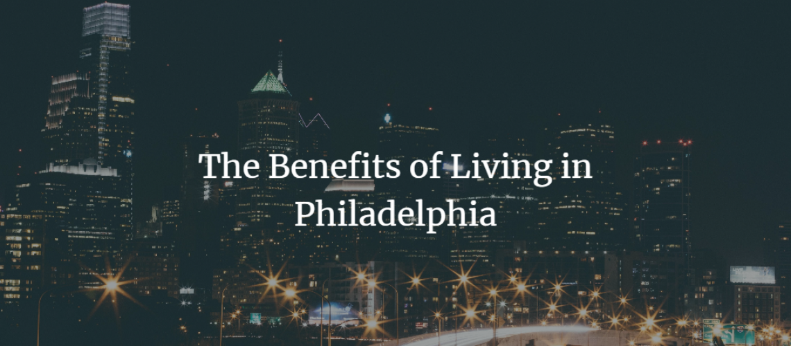 benefits of philadelphia